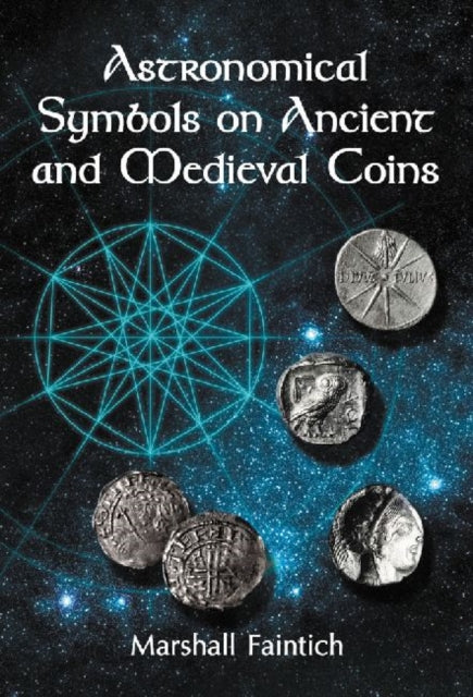 Astronomical Symbols on Ancient and Medieval