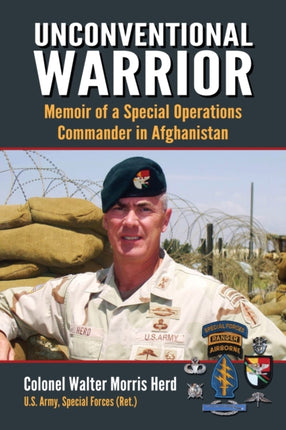 Unconventional Warrior Memoir of a Special