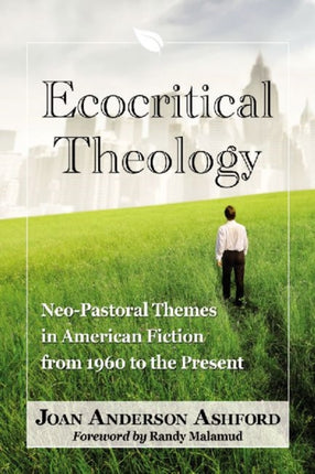Ecocritical Theology NeoPastoral Themes in