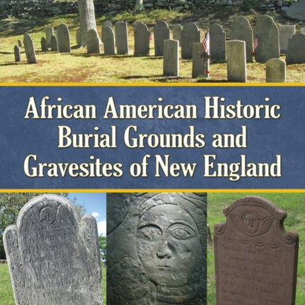 African American Historic Burial Grounds and
