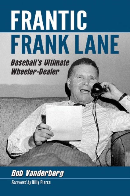 Frantic Frank Lane Baseballs Ultimate