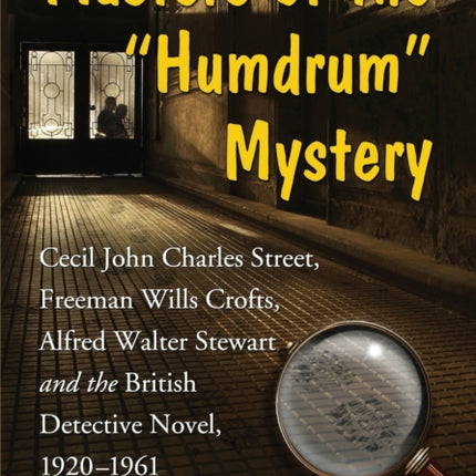 Masters of the Humdrum Mystery