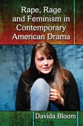Rape Rage and Feminism in Contemporary American
