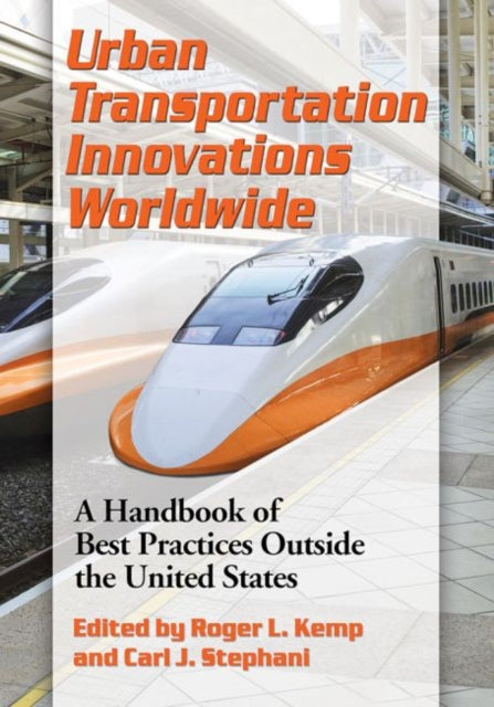 Urban Transportation Innovations Worldwide A