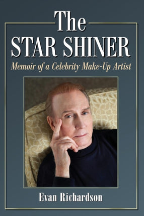 The Star Shiner Memoir of a Celebrity MakeUp