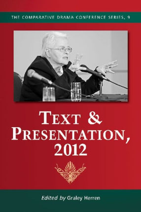 Text  Presentation 2012 Comparative Drama