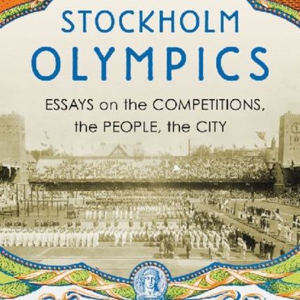 The 1912 Stockholm Olympics
