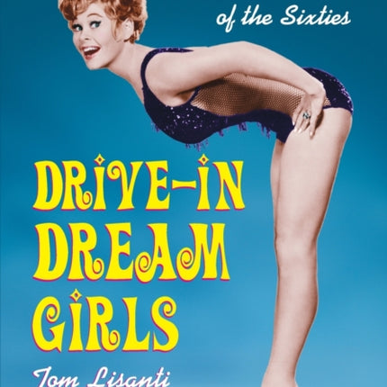 Drivein Dream Girls