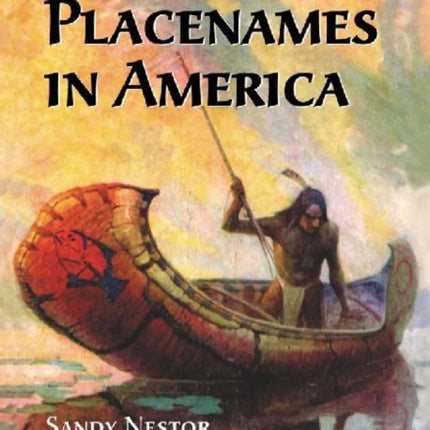 Indian Placenames in America Cities Towns and