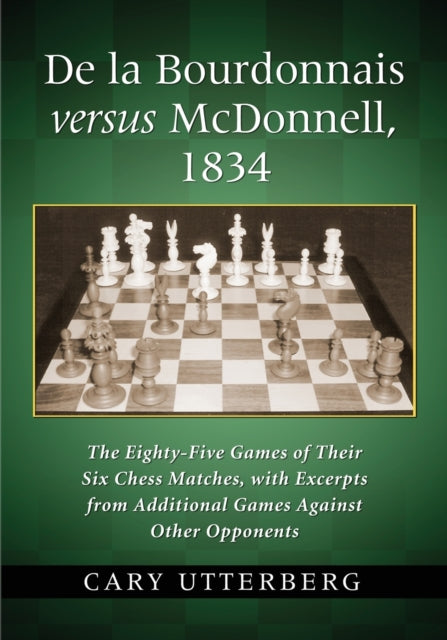 De La Bourdonnais Versus McDonnell 1834 The