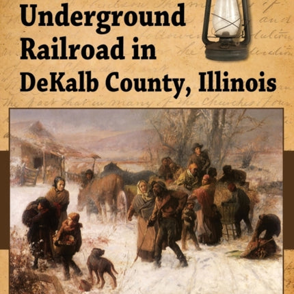 The Underground Railroad in Dekalb County