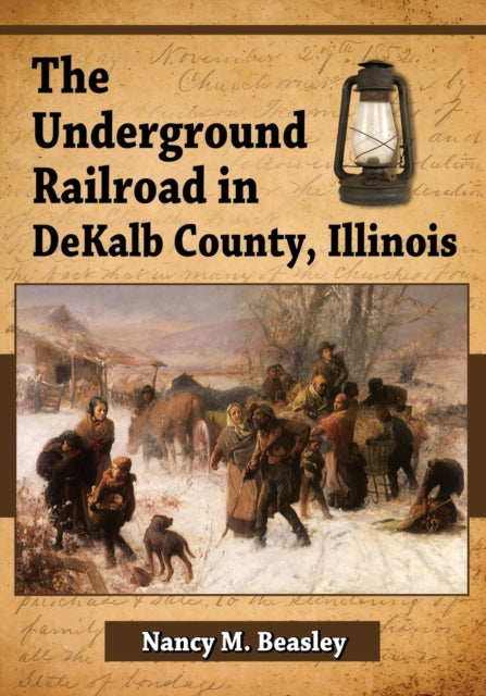The Underground Railroad in Dekalb County