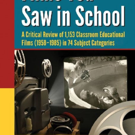 Films You Saw in School 1153 Classroom