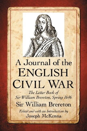 A Journal of the English Civil War The Letter