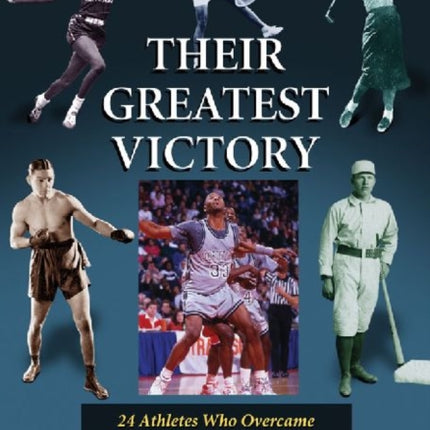 Their Greatest Victory