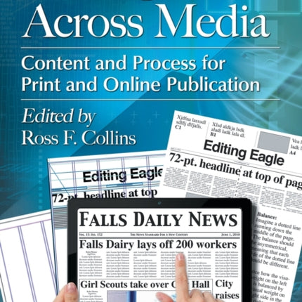 Editing Across Media Content and Process for