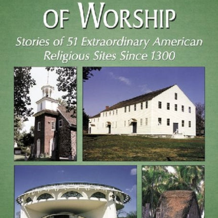 Historic Places of Worship Stories of 51