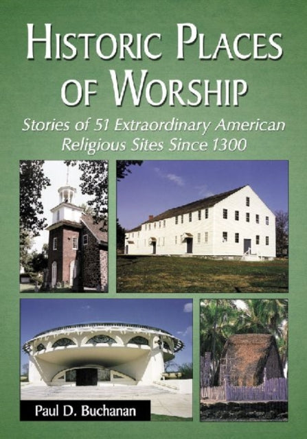 Historic Places of Worship Stories of 51