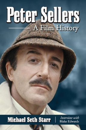 Peter Sellers A Film History