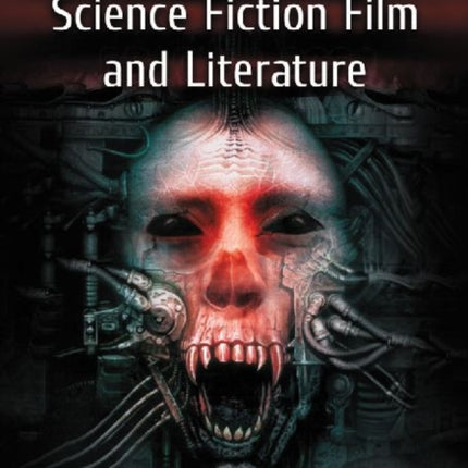The Vampire in Science Fiction Film and
