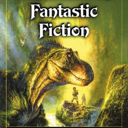 Dinosaurs in Fantastic Fiction A Thematic Survey