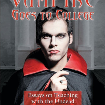 The Vampire Goes to College
