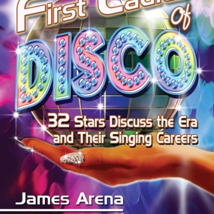 First Ladies of Disco 29 Stars Discuss the Era