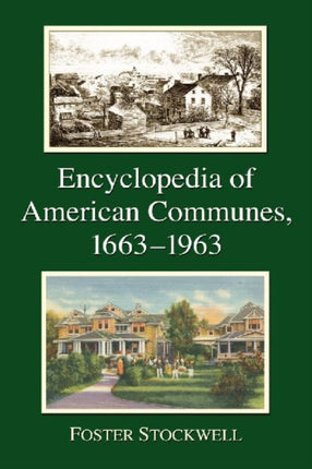 Encyclopedia of American Communes 16631963