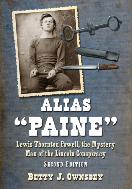 Alias Paine Lewis Thornton Powell the Mystery Man