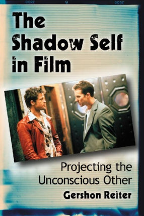 The Shadow Self in Film
