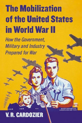 The Mobilization of the United States in World