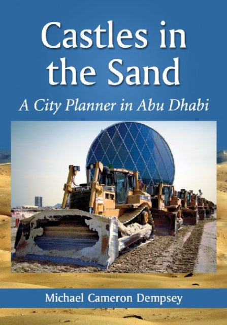 Castles in the Sand A City Planner in Abu Dhabi