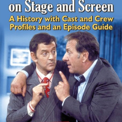 The Odd Couple on Stage and Screen A History with