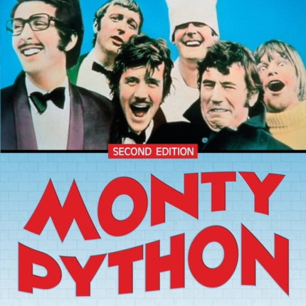Monty Python A Chronology 19692012
