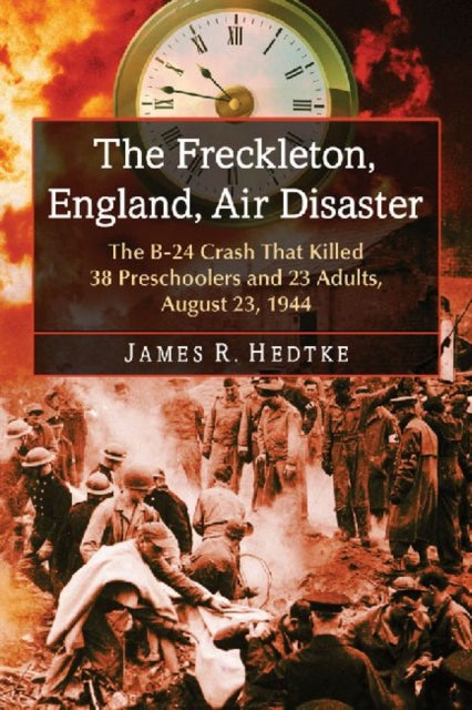 The Freckleton England Air Disaster The B24 Crash