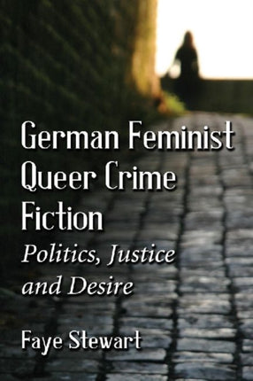 German Queer Crime Fiction Feminist Politics