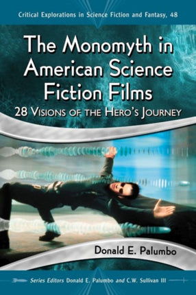 The Monomyth in American Science Fiction Films 28