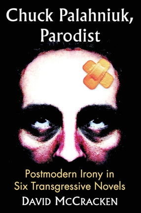 Chuck Palahniuk Parodist Postmodern Irony in Six
