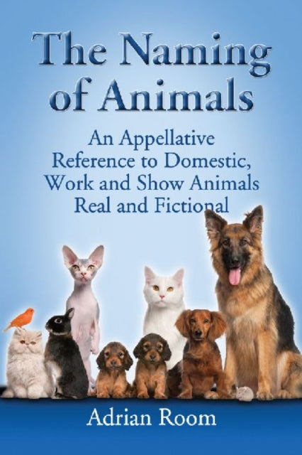 The Naming of Animals An Appellative Reference to