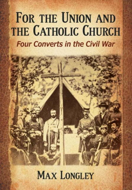 For the Union and the Catholic Church Four