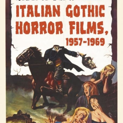 Italian Gothic Horror Films 19571969
