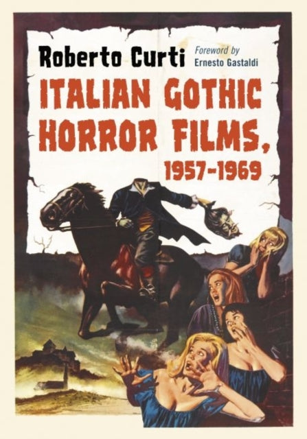 Italian Gothic Horror Films 19571969