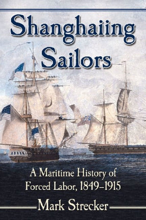 Shanghaiing Sailors