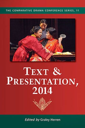 Text  Presentation 2014 The Comparative Drama