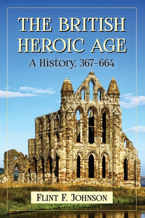 The British Heroic Age