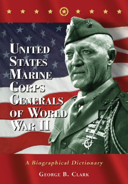 United States Marine Corps Generals of World War