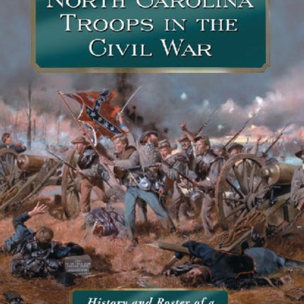 The 25th North Carolina Troops in theCivil War