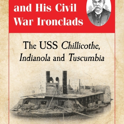 Joseph Brown and His Civil War Ironclads