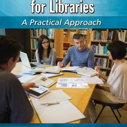 Project Management for Libraries A Practical