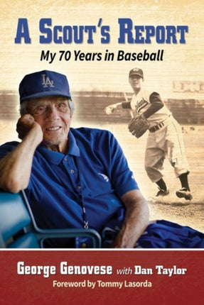 A Scouts Report My 70 Years in Baseball